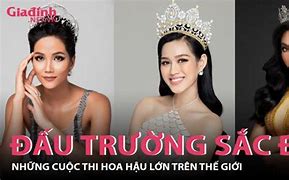 Các Cuộc Thi Hoa Hậu Lớn Trên Thế Giới