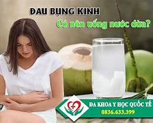 Đau Bụng Đi Ngoài Có Nên Uống Nước Dừa Không