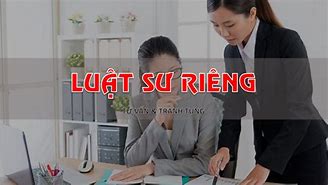 Luật Sư Riêng