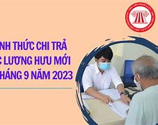 Mức Tăng Lương Hưu Trí Năm 2023