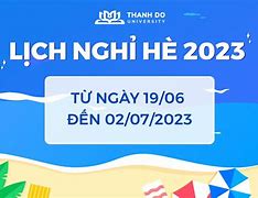 Nghỉ Hè Vào Tháng Mấy 2023